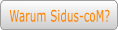 Warum Sidus-coM?